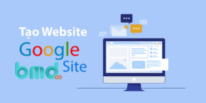 Hướng dẫn tạo web bằng google site