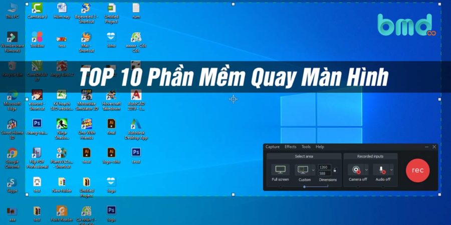 Top phần mềm quay màn hình