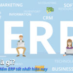 ERP là gì? 6 phần mềm ERP tốt nhất hiện nay