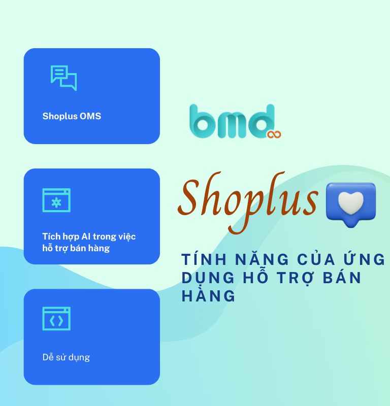 Shoplus ứng dụng hỗ trợ bán hàng