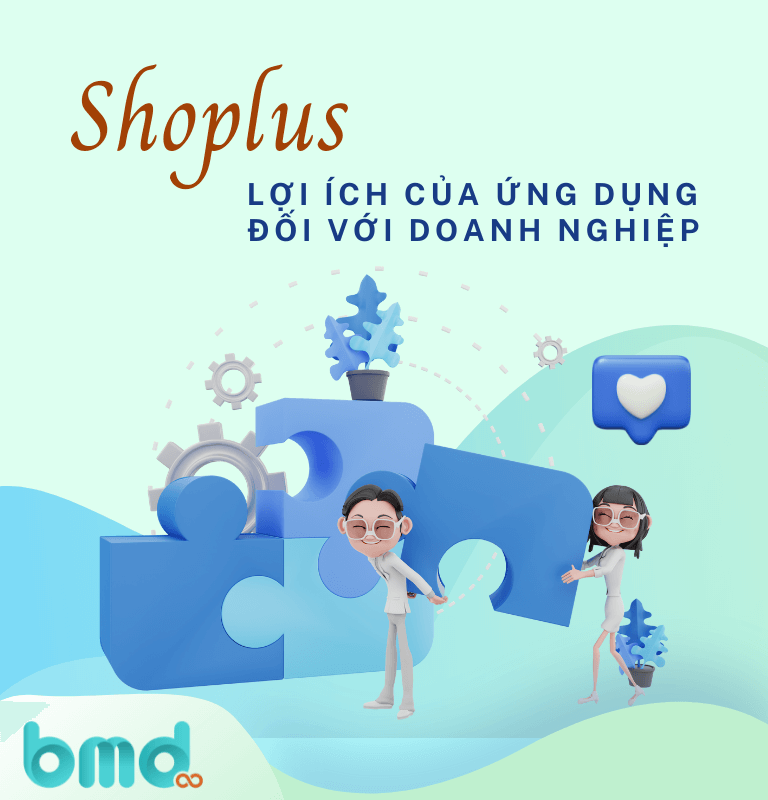 Shoplus ứng dụng hỗ trợ bán hàng