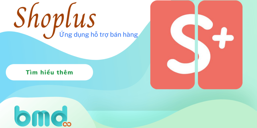 Shoplus – Ứng dụng hỗ trợ bán hàng Facebook tự động ưu việt