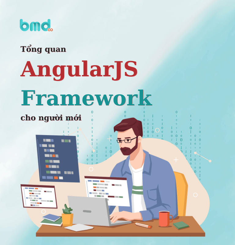 angularjs-la-gi-tong-quan-ve-angularjs-framework