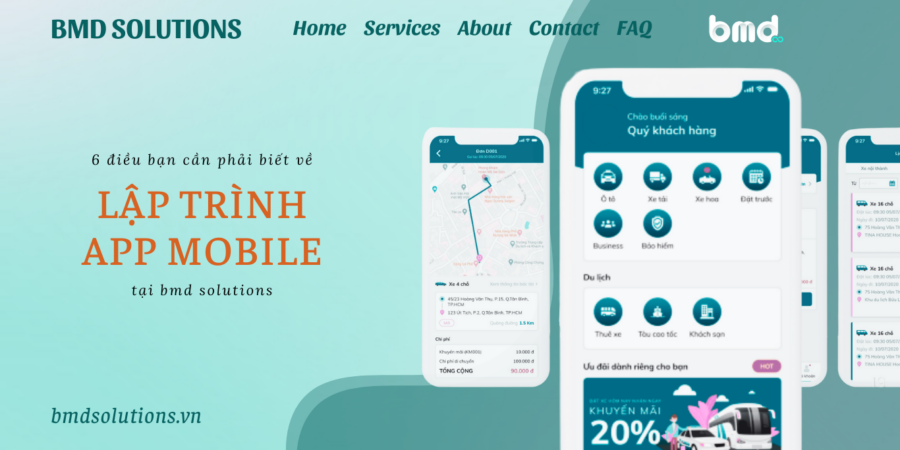 Lập trình App Mobile tại BMD Solutions và 6 điều bạn cần phải biết