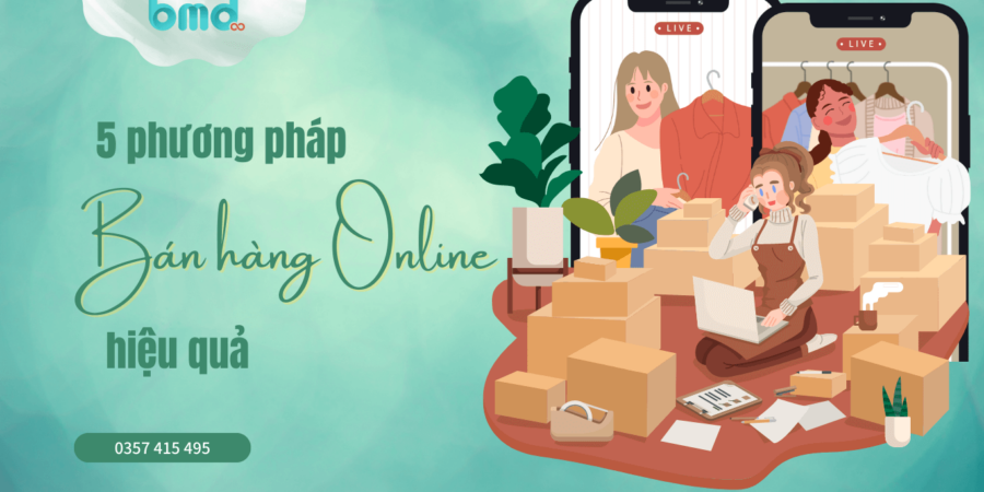 5-phuong-phap-ban-hang-online-hieu-qua