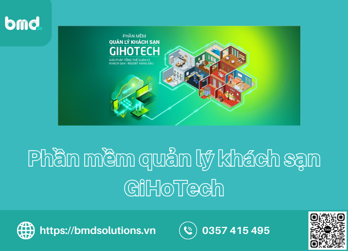 Phần mềm quản lý khách sạn GiHoTech