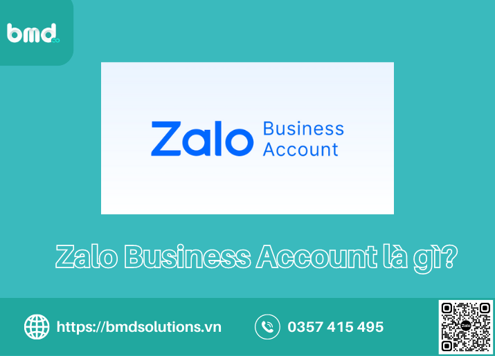 Zalo Business Account là gì?