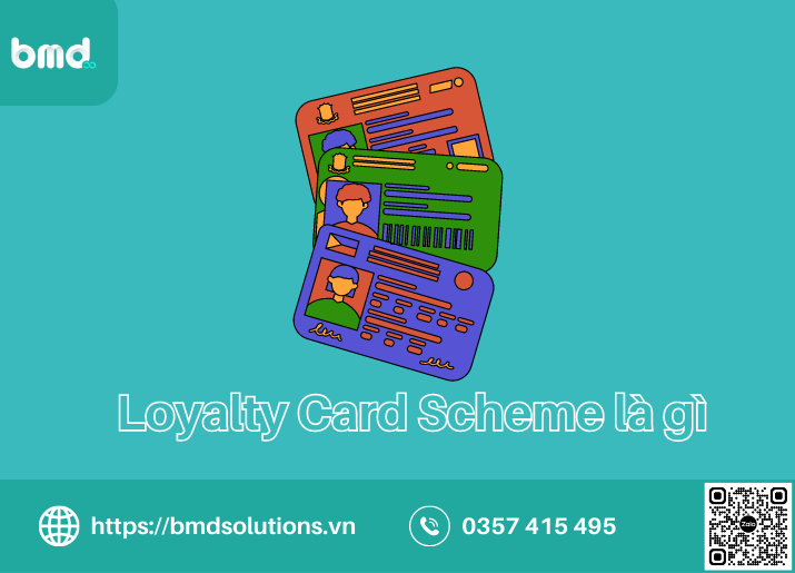 Loyalty card scheme là gì