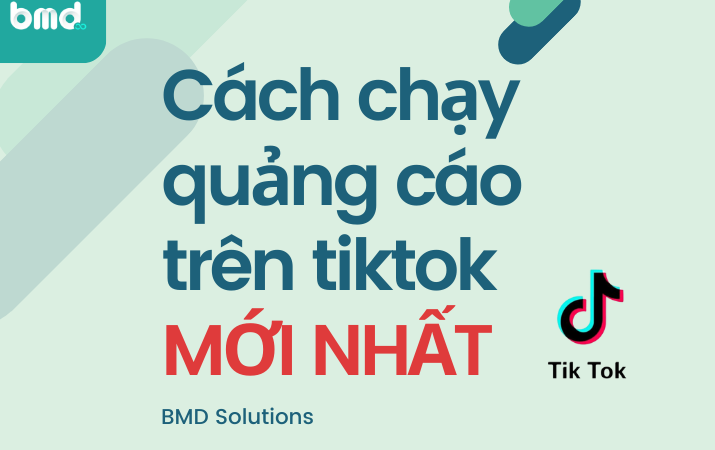 Cách chạy quảng cáo trên tiktok mới nhất