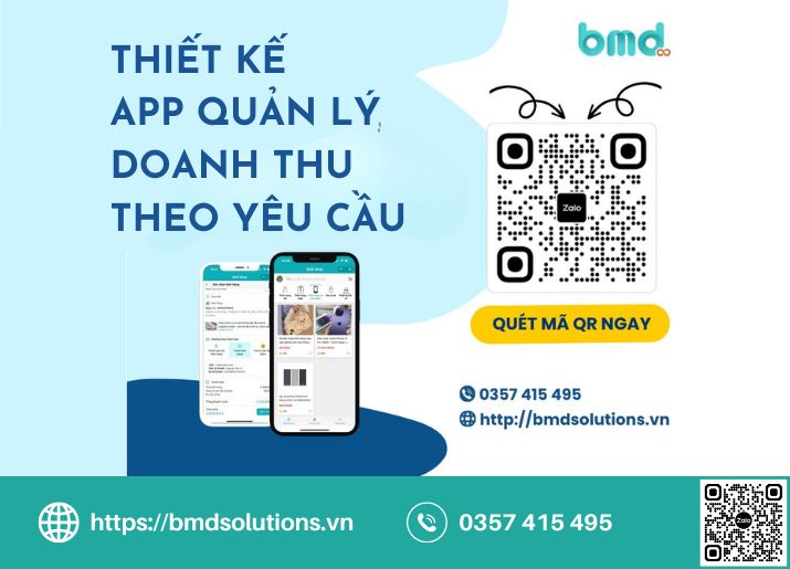 BMD Solutions nhận thiết kế app quản ký doanh thu, bán hàng theo yêu cầu 